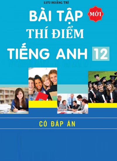 Bai tap tieng anh lop 12 Luu Hoang Tri