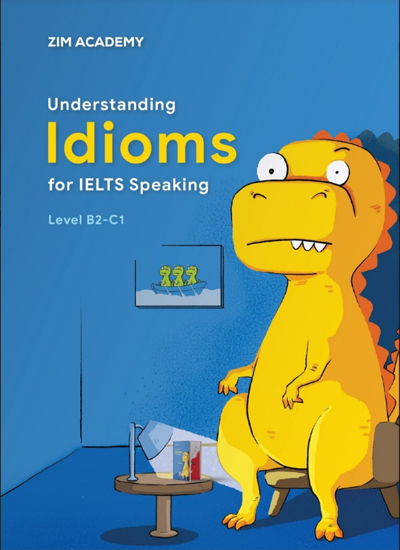 Understanding Idioms for IELTS Speaking Level B2 C1