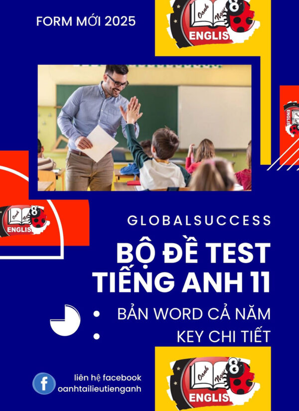 Bộ đề test Global Success 11 theo form mới 2025