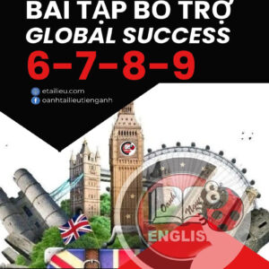 Bài tập bổ trợ 6.7.8.9 Global Success