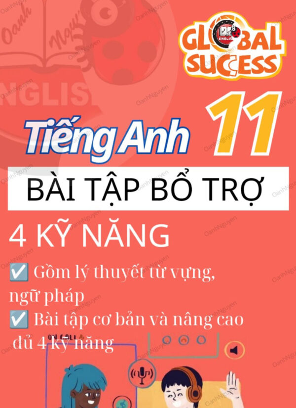 Bo so 9. Bai tap bo tro tieng Anh 11 Global Success