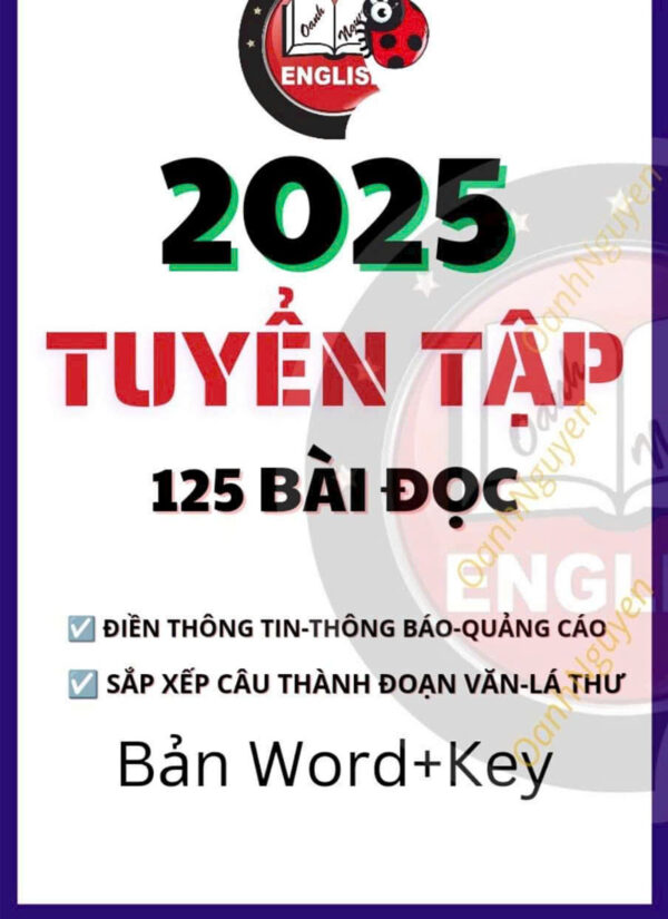 Tuyển tập 125 dạng bài đọc điền