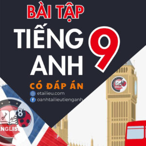 Bài Tập Tiếng Anh 9