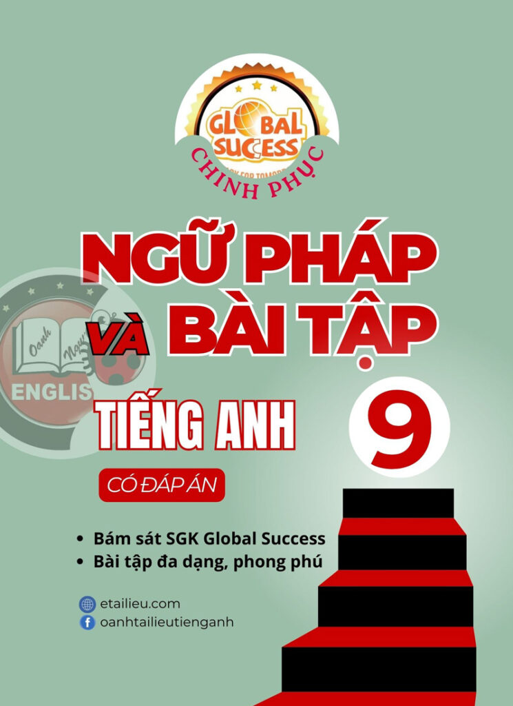 Chinh phục ngữ pháp và bài tập tiếng Anh lớp 9