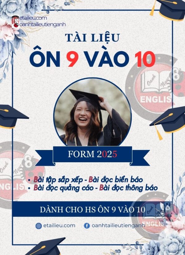 Tài Liệu Ôn 9 vào 10 form 2025