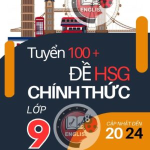 Tuyển 100 đề học sinh giỏi lớp 9