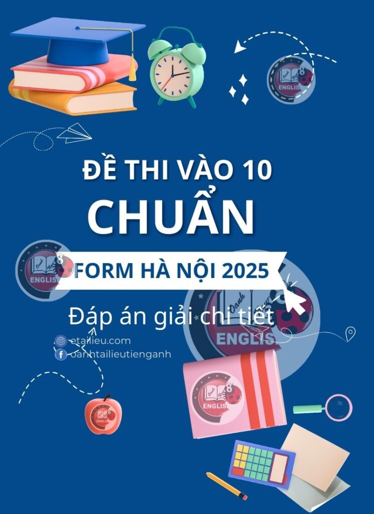 Đề Thi Vào 10 Form Hà Nội 2025