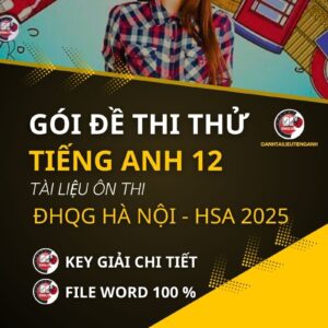 Gói Đề Thi Thử Tiếng Anh 12