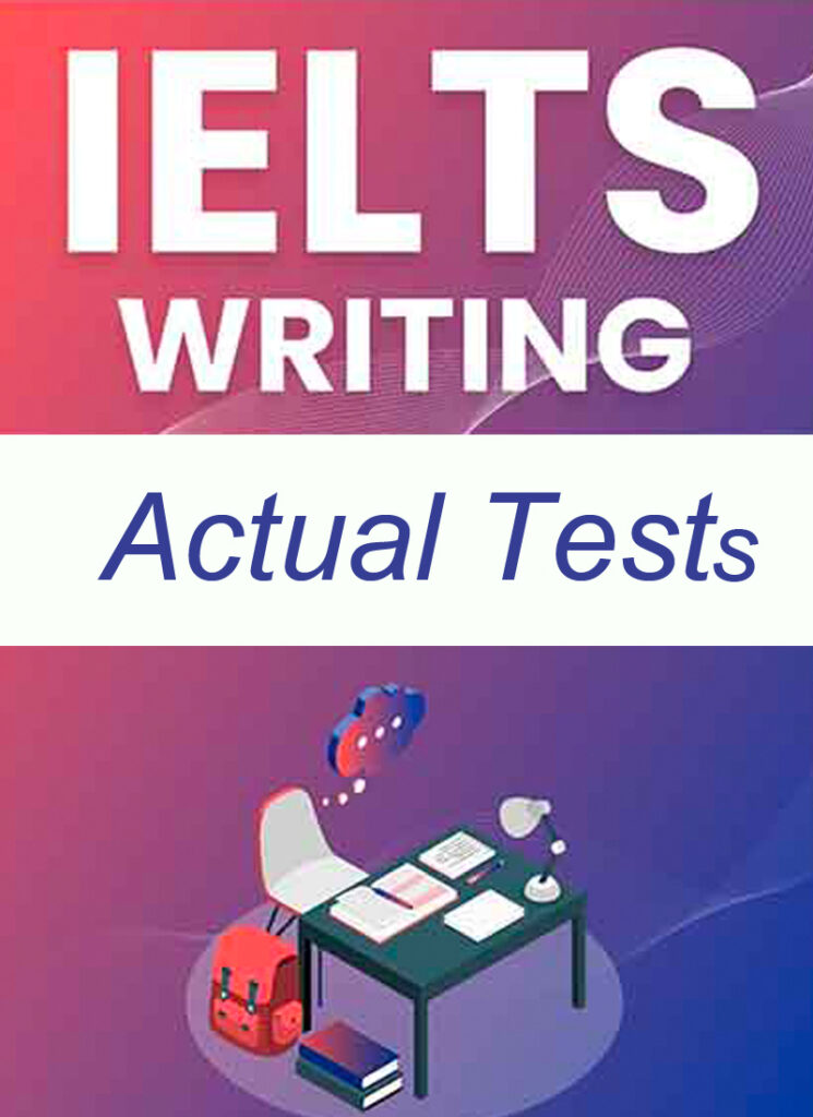 IELTS Writing Actual Test