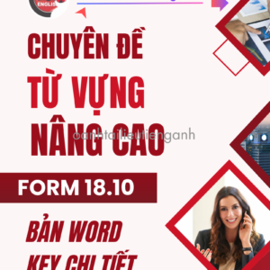 Chuyên Đề Từ Vựng Nâng Cao