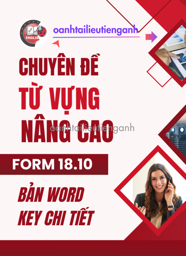 Chuyên Đề Từ Vựng Nâng Cao