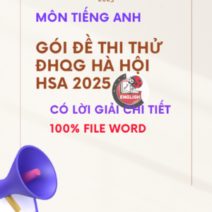 Gói Đề Thi Thử ĐHQG Hà Nội HSA 2025