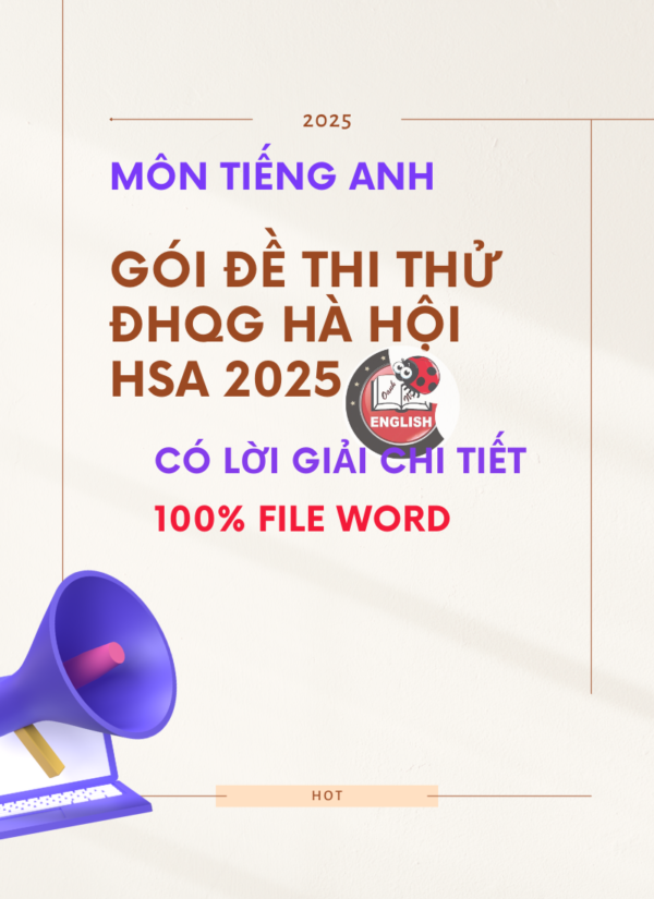 Gói Đề Thi Thử ĐHQG Hà Nội HSA 2025