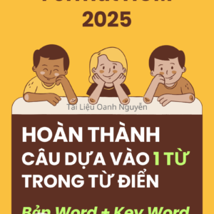 Hoàn Thành Câu Dựa Vào Một Từ Trong Từ Điển