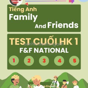 Test Cuối HK1 Family and Friends