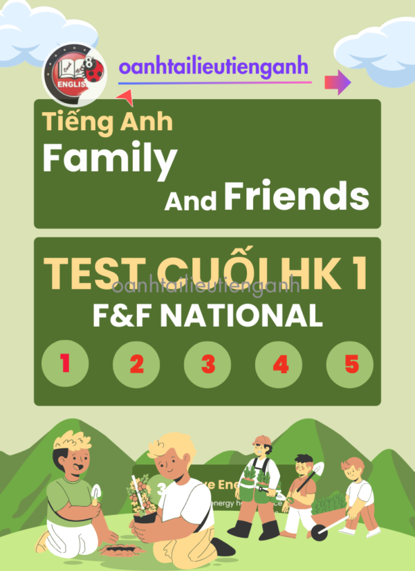 Test Cuối HK1 Family and Friends