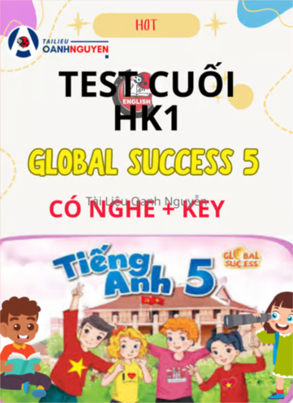 Test Cuối HK1 Tieng Anh Global Success 5