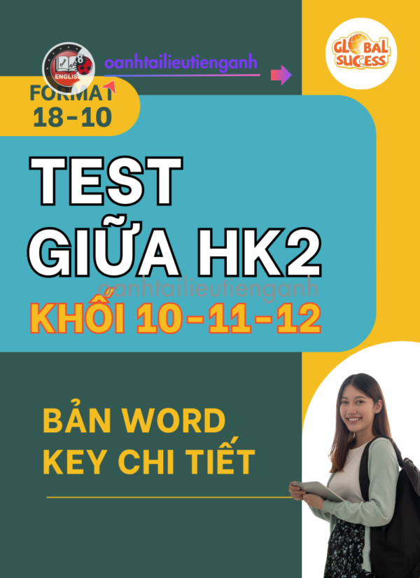 Test Giữa Học Kỳ 2 Môn Tiếng Anh Khối 10 11 12