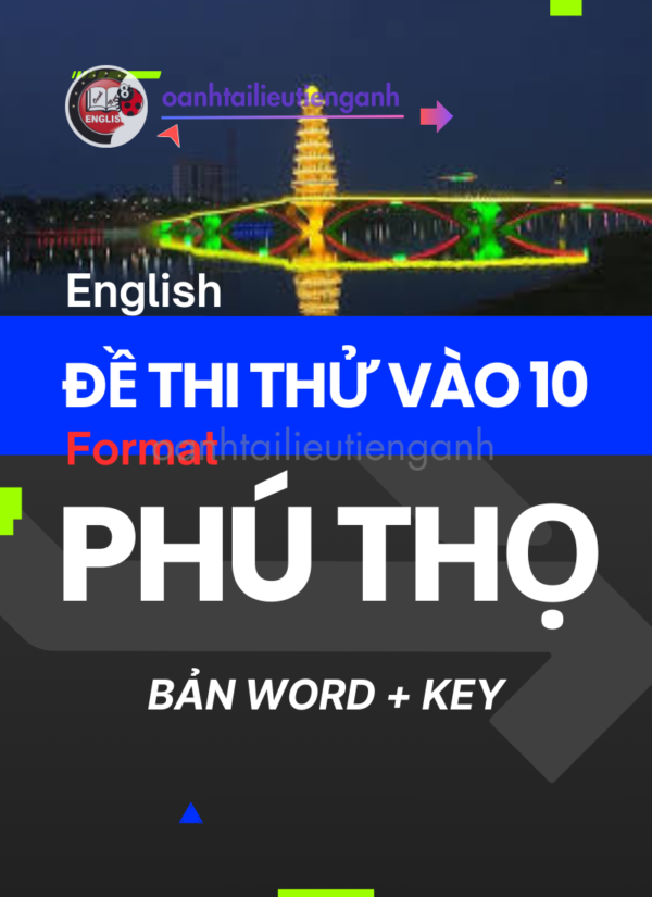 Đề Thi Thử Vào 10 Chuẩn Cấu Trúc Phú Thọ 2025